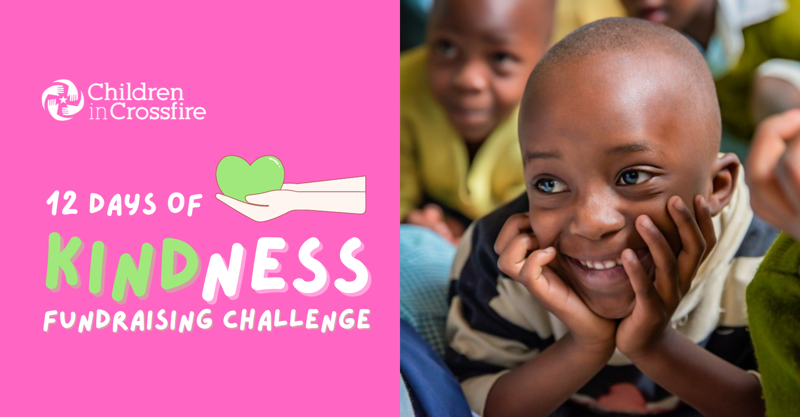 Image: CHILDREN IN CROSSFIRE LAUNCH NOVEMBER ’12 DAYS OF KINDNESS’ FUNDRAISING CHALLENGE