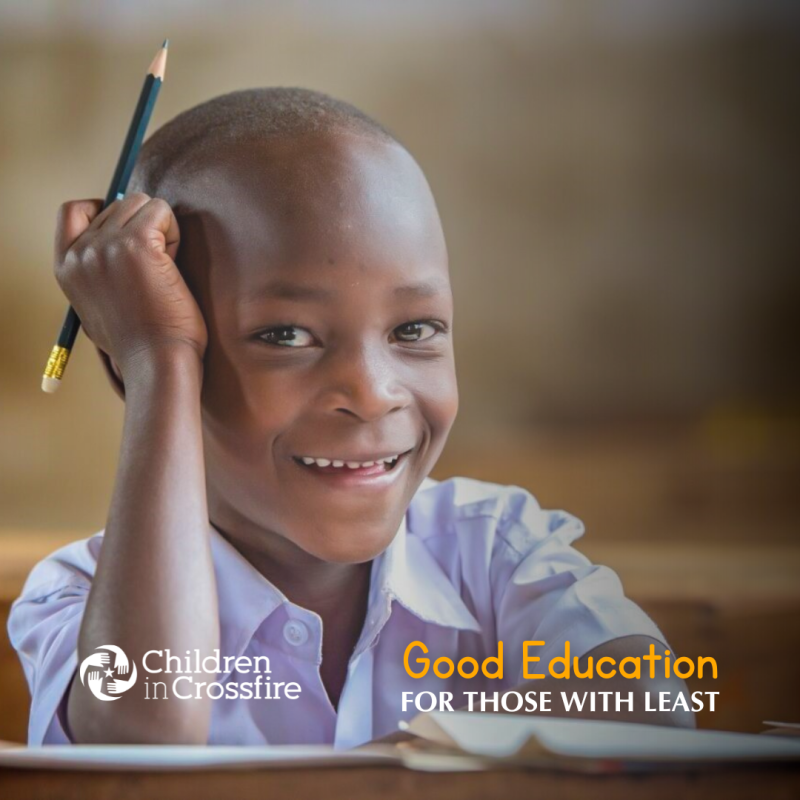 smiling child leaning head on hand with Children in Crossfire logo and slogan "good education - for those with least"